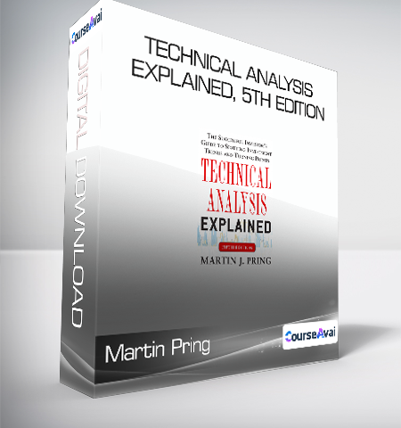 Martin Pring – Technical Analysis Explained, 5th Edition