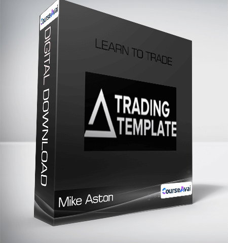 Mike Aston – Learn To Trade – Stock Trading Course