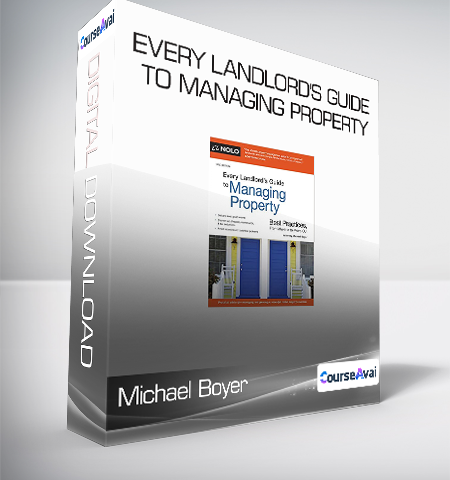 Michael Boyer – Every Landlord’s Guide To Managing Property