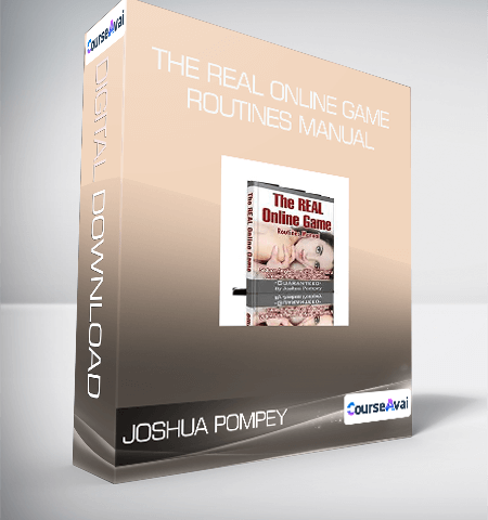 Joshua Pompey – The REAL Online Game Routines Manual
