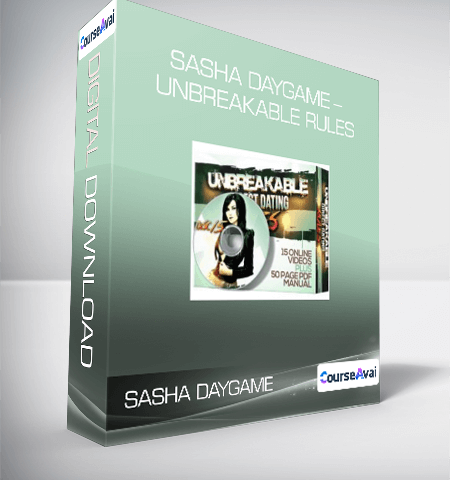 Sasha Daygame – UNBREAKABLE RULES
