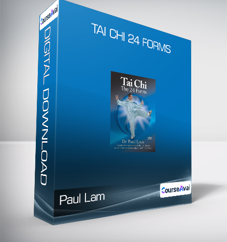 Paul Lam – Tai Chi 24 Forms