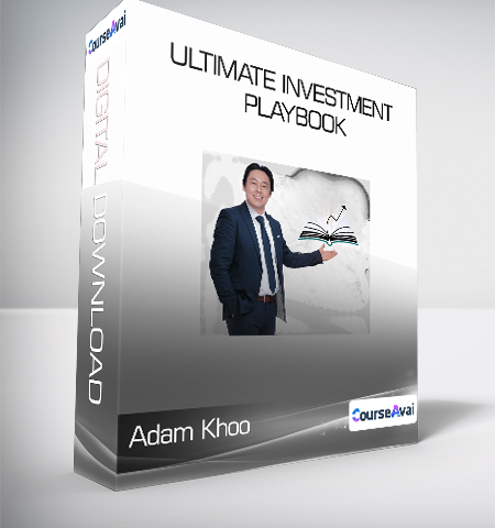 Adam Khoo – Ultimate Investment Playbook