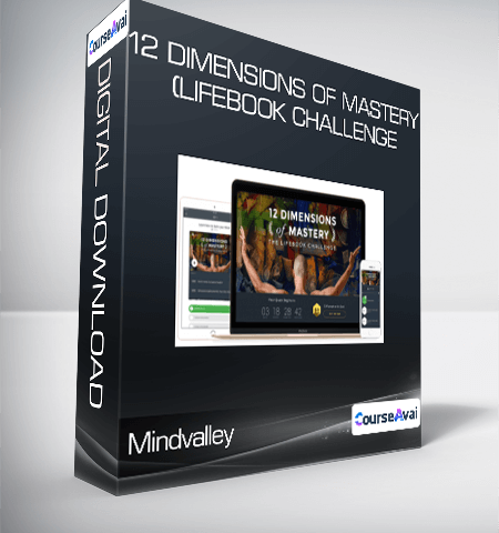 Mindvalley – 12 Dimensions Of Mastery (Lifebook Challenge)
