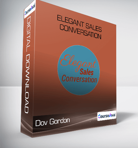 Dov Gordon – Elegant Sales Conversation