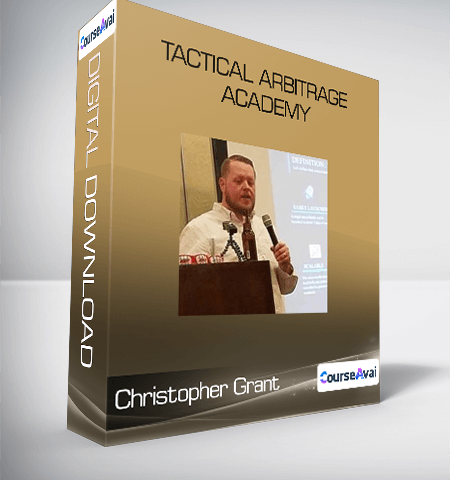 Christopher Grant – Tactical Arbitrage Academy