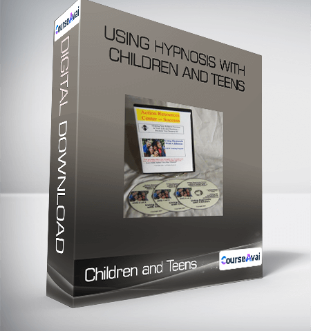 Children And Teens – Using Hypnosis With Children And Teens