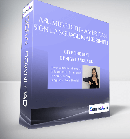 ASL Meredith – American Sign Language Made Simple