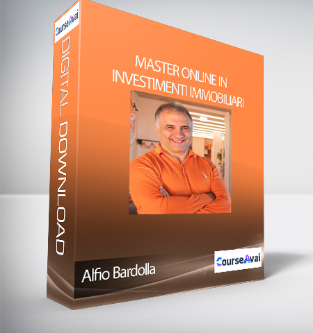 Alfio Bardolla – Master Online In Investimenti Immobiliari  (Master Online In Investimenti Immobiliari Di Alfio Bardolla)