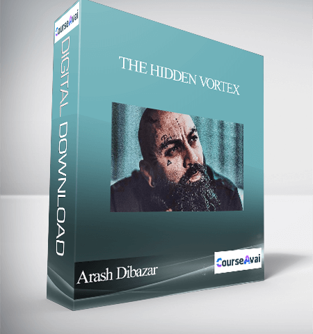 Arash Dibazar – The Hidden Vortex