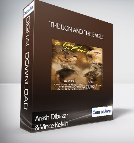 Arash Dibazar & Vince Kelvin – The Lion And The Eagle