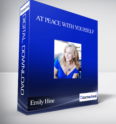 At Peace With Yourself With Emily Hine