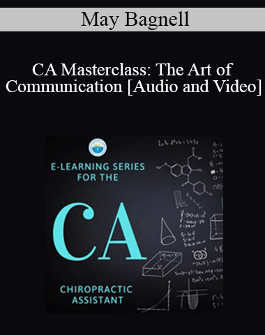May Bagnell – CA Masterclass: The Art Of Communication