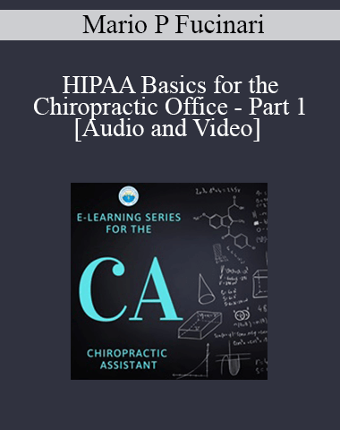 HIPAA Basics For The Chiropractic Office – Part 1