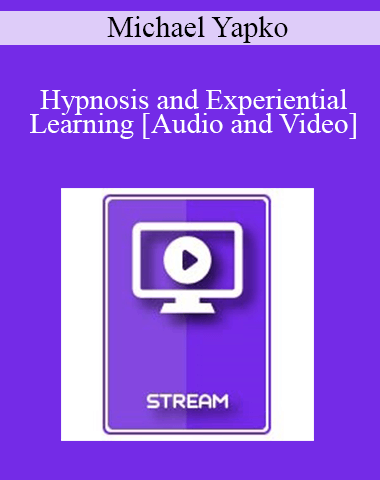 IC15 Clinical Demonstration 13 – Hypnosis And Experiential Learning – Michael Yapko, PhD
