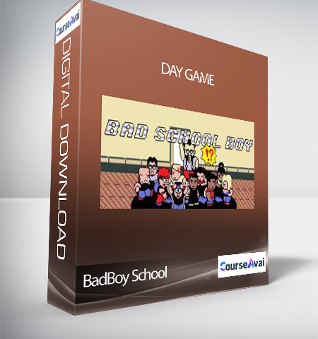 BadBoy School – Day Game