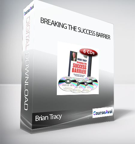 Brian Tracy – Breaking The Success Barrier