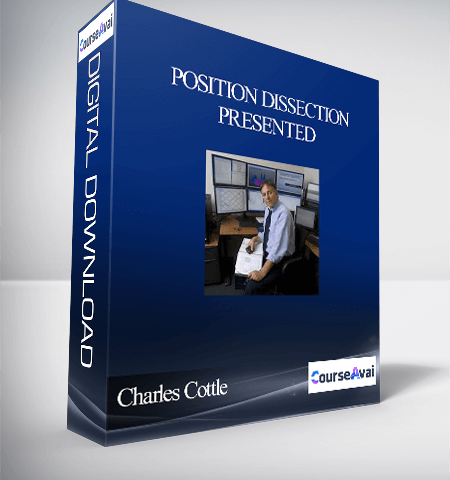 Charles Cottle – Position Dissection Presented
