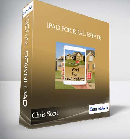 Chris Scott – IPad For Real Estate