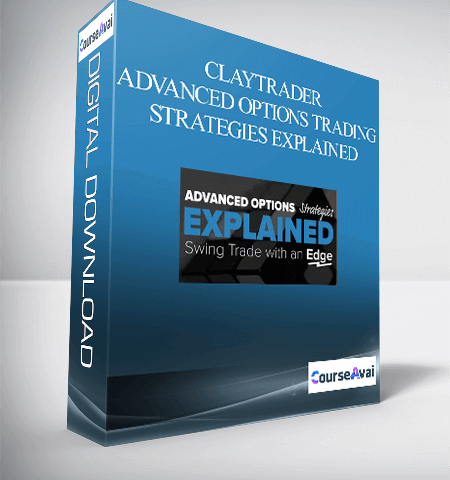 Claytrader – Advanced Options Trading Strategies Explained