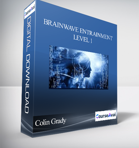 Colin Grady – Brainwave Entrainment Level 1