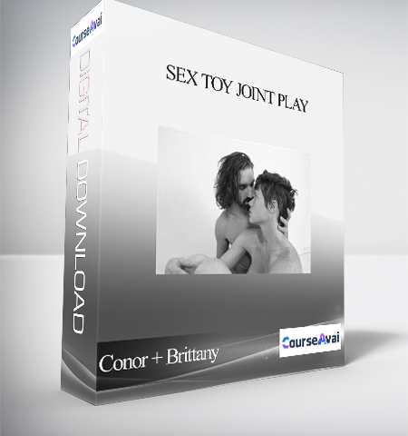 Conor + Brittany – Sex Toy Joint Play