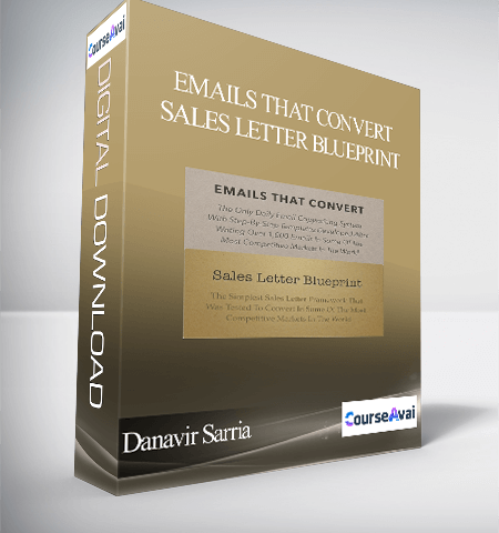 Danavir Sarria – Emails That Convert + Sales Letter Blueprint