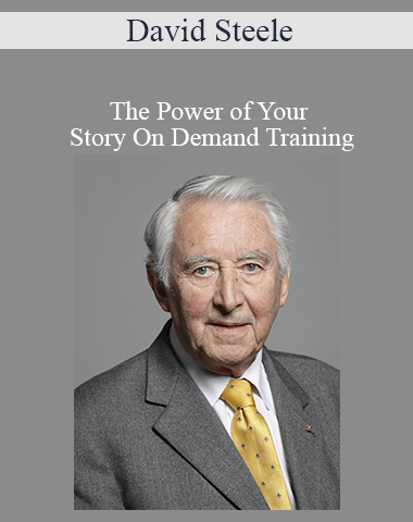 David Steele – The Power Of Your Story On Demand Training