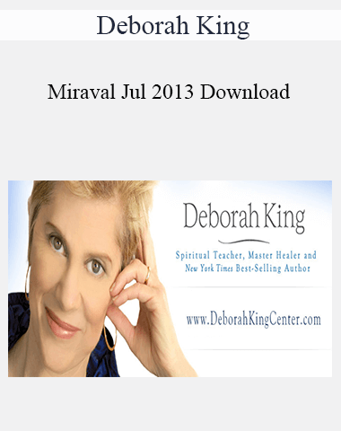 Deborah King – Miraval Jul 2013 Download