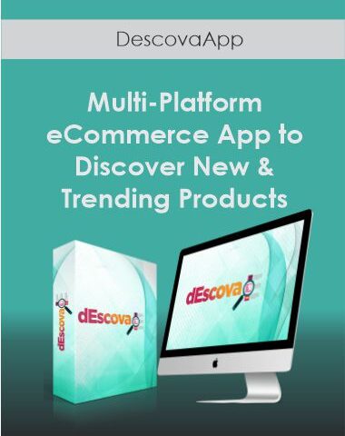 DescovaApp – Multi-Platform ECommerce App To Discover New &Trending Products