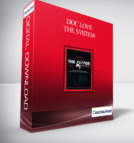 Doc Love – The System