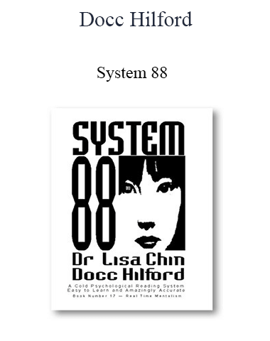 Docc Hilford – System 88
