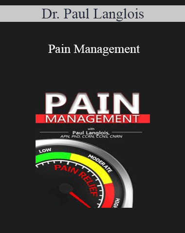 Dr. Paul Langlois – Pain Management