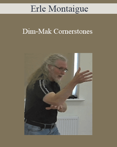 Erle Montaigue – Dim-Mak Cornerstones