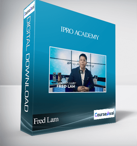 Fred Lam – IPro Academy