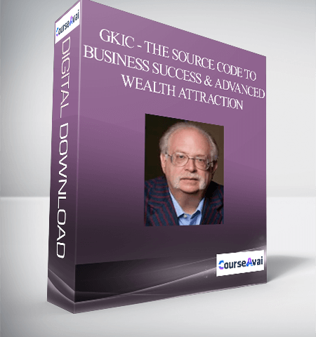 GKIC – The Source Code To Business Success And Advanced Wealth Attraction