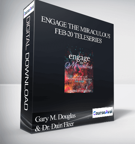 Gary M. Douglas & Dr. Dain Heer – Engage The Miraculous Feb-20 Teleseries