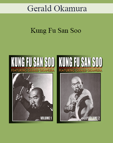 Gerald Okamura – Kung Fu San Soo