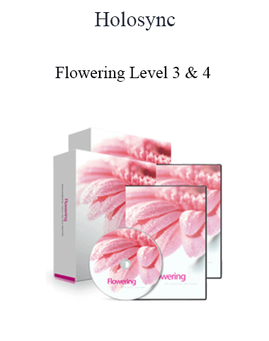 Holosync – Flowering Level 3 & 4