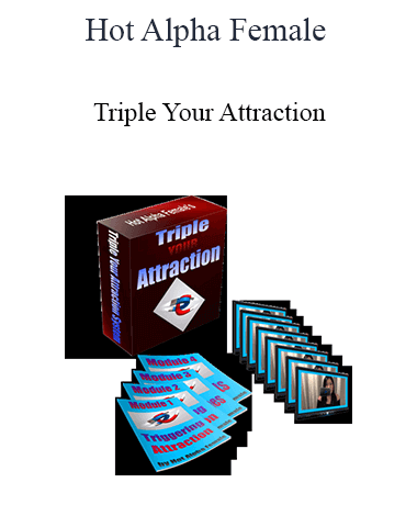 Hot Alpha Female – Triple Your Attraction