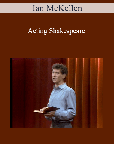 Ian McKellen – Acting Shakespeare