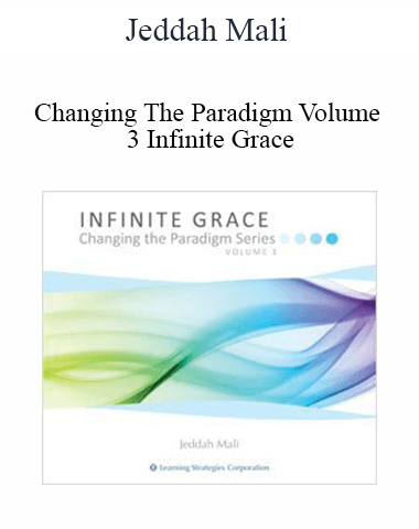 Jeddah Mali – Changing The Paradigm Volume 3 Infinite Grace