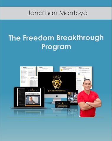 Jonathan Montoya – The Freedom Breakthrough Program