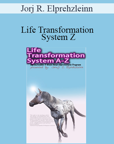 Jorj R. Elprehzleinn – Life Transformation System Z