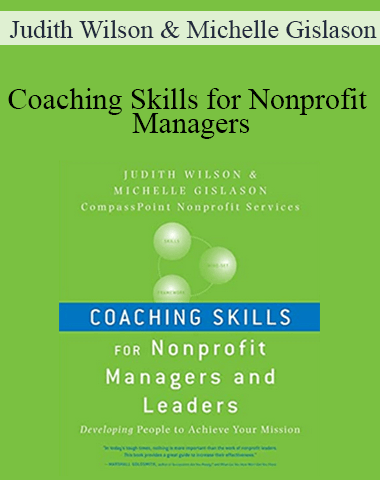Judith Wilson & Michelle Gislason – Coaching Skills For Nonprofit Managers