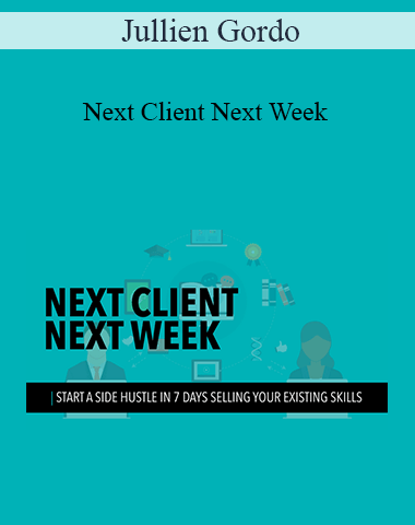 Jullien Gordo – Next Client Next Week