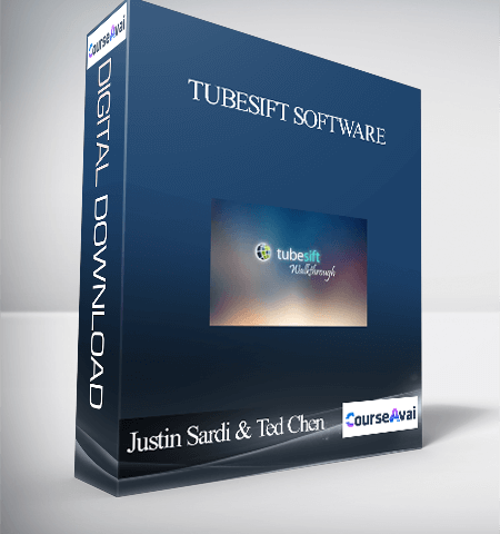 Justin Sardi & Ted Chen – Tubesift Software