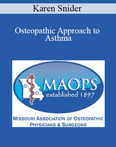 Karen Snider – Osteopathic Approach To Asthma