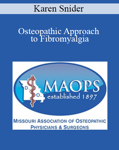 Karen Snider – Osteopathic Approach To Fibromyalgia