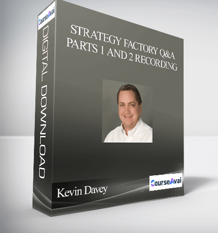 Kevin Davey – Strategy Factory Q&A Parts 1 And 2 Recording